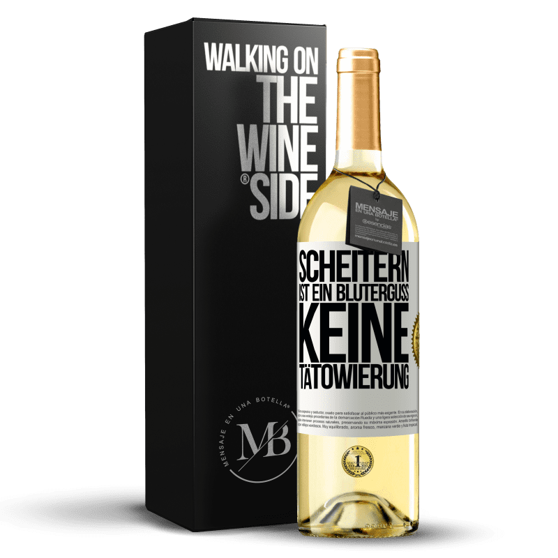 29,95 € Kostenloser Versand | Weißwein WHITE Ausgabe Scheitern ist ein Bluterguss, keine Tätowierung Weißes Etikett. Anpassbares Etikett Junger Wein Ernte 2024 Verdejo