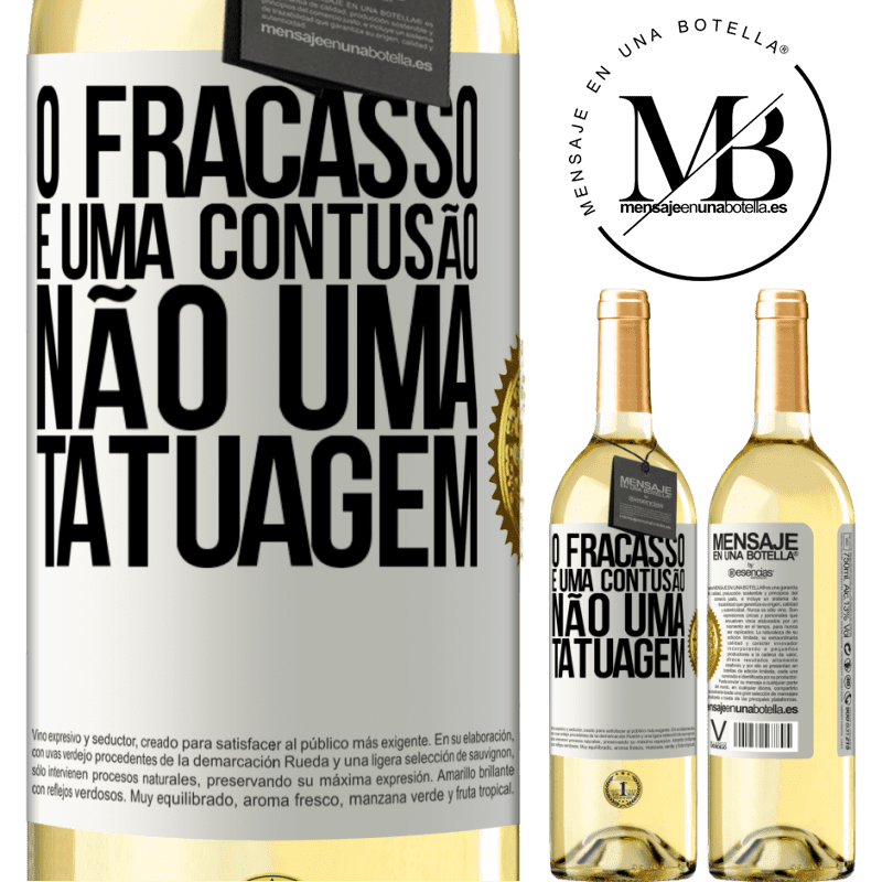 29,95 € Envio grátis | Vinho branco Edição WHITE O fracasso é uma contusão, não uma tatuagem Etiqueta Branca. Etiqueta personalizável Vinho jovem Colheita 2024 Verdejo