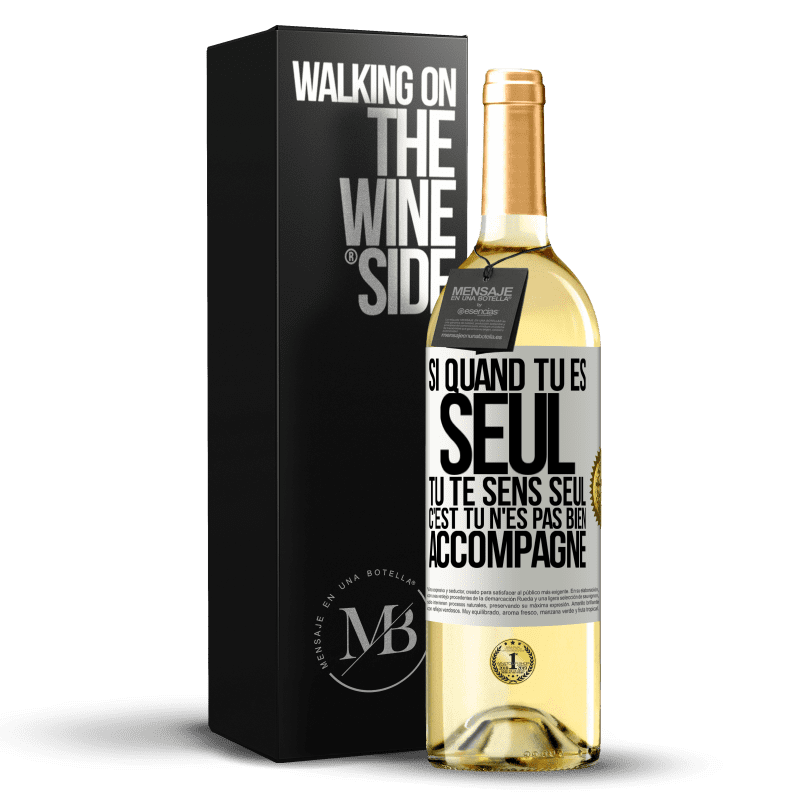 29,95 € Envoi gratuit | Vin blanc Édition WHITE Si quand tu es seul, tu te sens seul, c'est tu n'es pas bien accompagné Étiquette Blanche. Étiquette personnalisable Vin jeune Récolte 2024 Verdejo