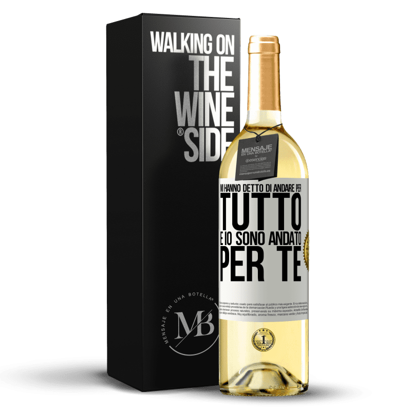 29,95 € Spedizione Gratuita | Vino bianco Edizione WHITE Mi hanno detto di andare per tutto e io sono andato per te Etichetta Bianca. Etichetta personalizzabile Vino giovane Raccogliere 2025 Verdejo