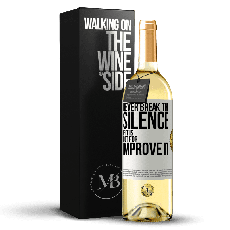 29,95 € Free Shipping | White Wine WHITE Edition Never break the silence if it is not for improve it White Label. Customizable label Young wine Harvest 2024 Verdejo