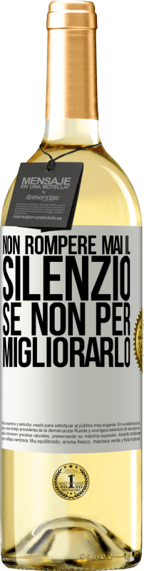 29,95 € | Vino bianco Edizione WHITE Non rompere mai il silenzio se non per migliorarlo Etichetta Bianca. Etichetta personalizzabile Vino giovane Raccogliere 2024 Verdejo