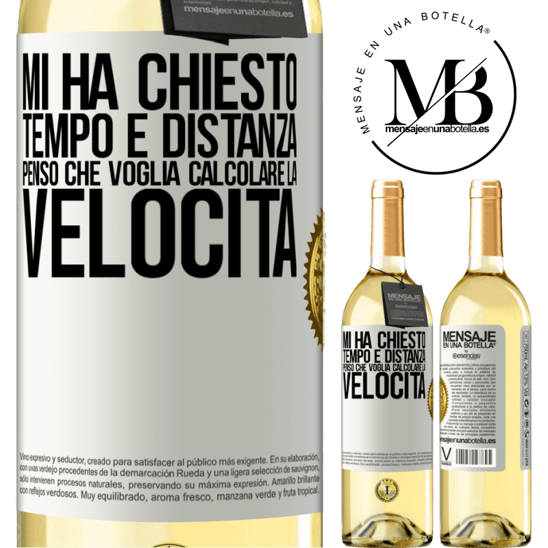 29,95 € Spedizione Gratuita | Vino bianco Edizione WHITE Mi ha chiesto tempo e distanza. Penso che voglia calcolare la velocità Etichetta Bianca. Etichetta personalizzabile Vino giovane Raccogliere 2023 Verdejo