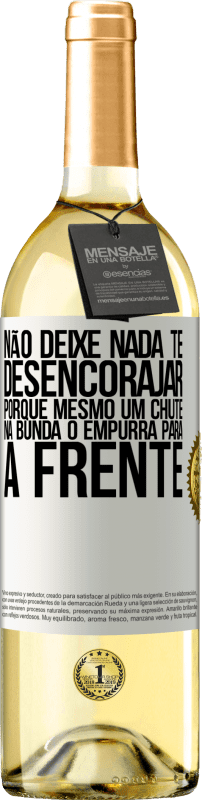 29,95 € | Vinho branco Edição WHITE Não deixe nada te desencorajar, porque mesmo um chute na bunda o empurra para a frente Etiqueta Branca. Etiqueta personalizável Vinho jovem Colheita 2024 Verdejo