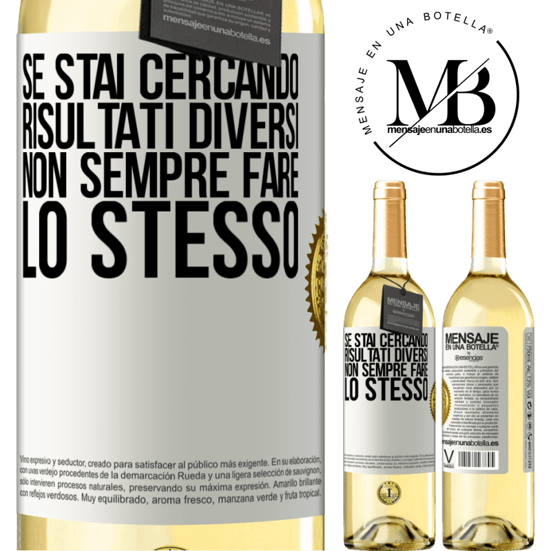 29,95 € Spedizione Gratuita | Vino bianco Edizione WHITE Se stai cercando risultati diversi, non sempre fare lo stesso Etichetta Bianca. Etichetta personalizzabile Vino giovane Raccogliere 2023 Verdejo