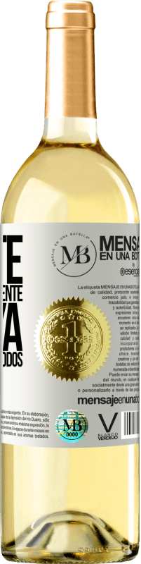 «Dijiste que eras diferente, eso ya te hizo igual a todos» Edición WHITE