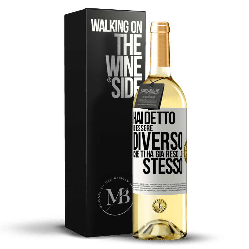 29,95 € Spedizione Gratuita | Vino bianco Edizione WHITE Hai detto di essere diverso, che ti ha già reso lo stesso Etichetta Bianca. Etichetta personalizzabile Vino giovane Raccogliere 2024 Verdejo