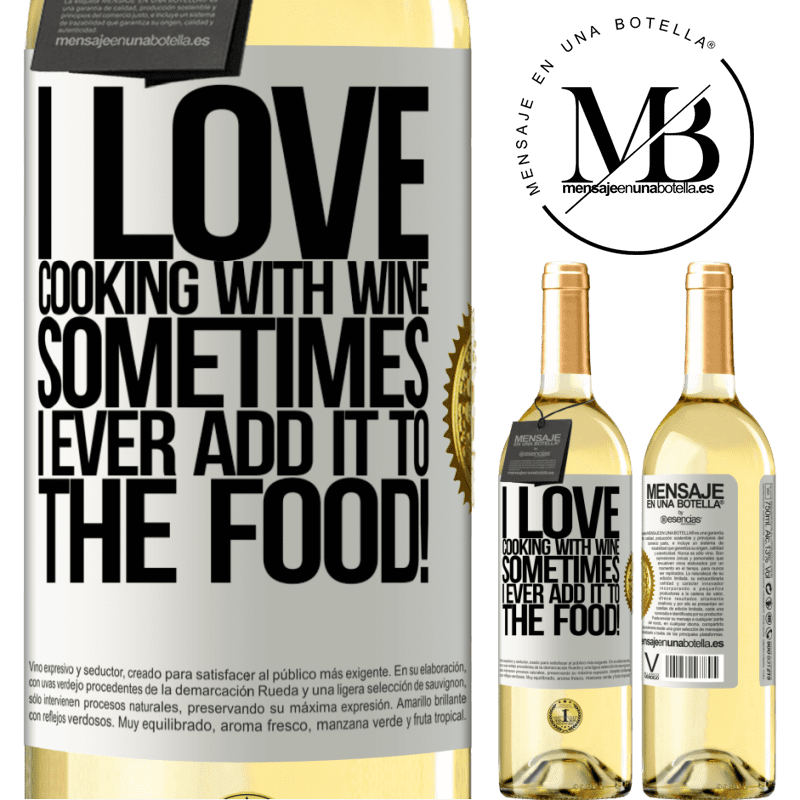 29,95 € Free Shipping | White Wine WHITE Edition I love cooking with wine. Sometimes I ever add it to the food! White Label. Customizable label Young wine Harvest 2022 Verdejo