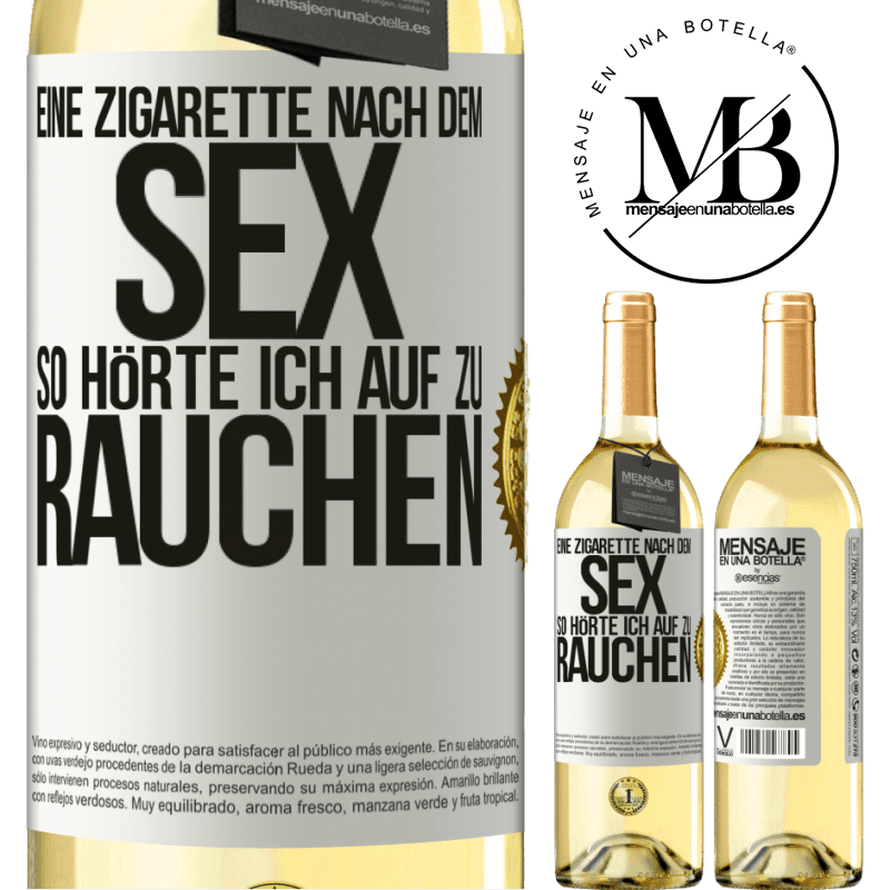 29,95 € Kostenloser Versand | Weißwein WHITE Ausgabe Eine Zigarette nach dem Sex. So hörte ich auf zu rauchen Weißes Etikett. Anpassbares Etikett Junger Wein Ernte 2023 Verdejo