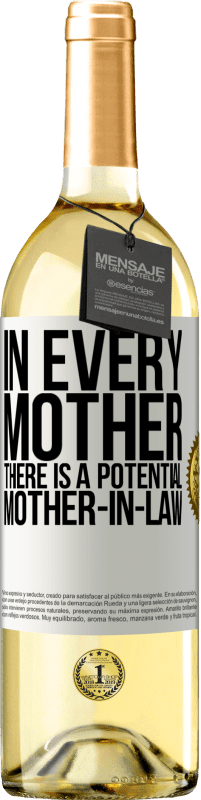 29,95 € | Белое вино Издание WHITE У каждой мамы есть потенциальная свекровь Белая этикетка. Настраиваемая этикетка Молодое вино Урожай 2023 Verdejo