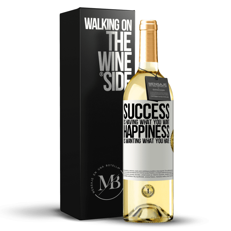 29,95 € Free Shipping | White Wine WHITE Edition success is having what you want. Happiness is wanting what you have White Label. Customizable label Young wine Harvest 2024 Verdejo