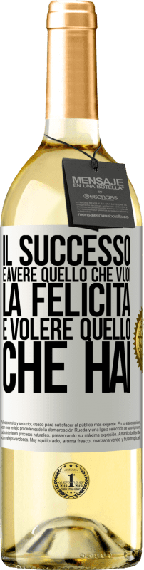 29,95 € Spedizione Gratuita | Vino bianco Edizione WHITE il successo è avere quello che vuoi. La felicità è volere quello che hai Etichetta Bianca. Etichetta personalizzabile Vino giovane Raccogliere 2025 Verdejo