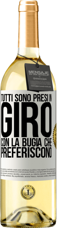 29,95 € | Vino bianco Edizione WHITE Tutti sono presi in giro con la bugia che preferiscono Etichetta Bianca. Etichetta personalizzabile Vino giovane Raccogliere 2024 Verdejo