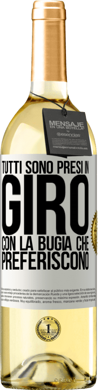 29,95 € | Vino bianco Edizione WHITE Tutti sono presi in giro con la bugia che preferiscono Etichetta Bianca. Etichetta personalizzabile Vino giovane Raccogliere 2025 Verdejo