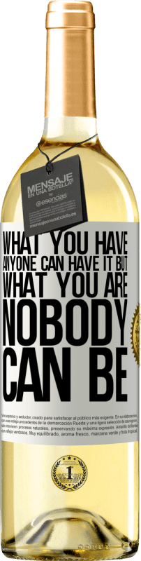 29,95 € | White Wine WHITE Edition What you have anyone can have it, but what you are nobody can be White Label. Customizable label Young wine Harvest 2024 Verdejo