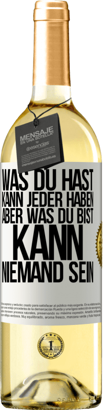 29,95 € | Weißwein WHITE Ausgabe Was du hast, kann jeder haben, aber was du bist, kann niemand sein Weißes Etikett. Anpassbares Etikett Junger Wein Ernte 2025 Verdejo
