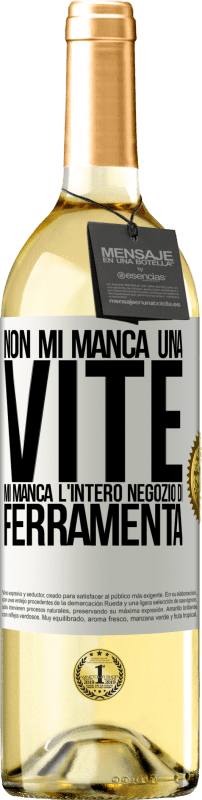 29,95 € Spedizione Gratuita | Vino bianco Edizione WHITE Non mi manca una vite, mi manca l'intero negozio di ferramenta Etichetta Bianca. Etichetta personalizzabile Vino giovane Raccogliere 2025 Verdejo