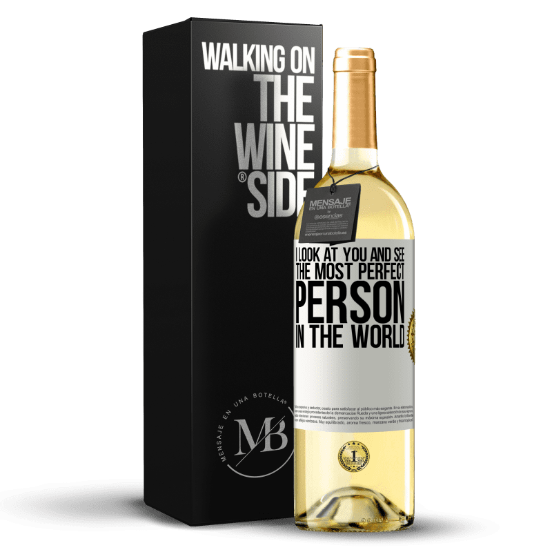 29,95 € 送料無料 | 白ワイン WHITEエディション あなたを見て、世界で最も完璧な人を見る ホワイトラベル. カスタマイズ可能なラベル 若いワイン 収穫 2023 Verdejo