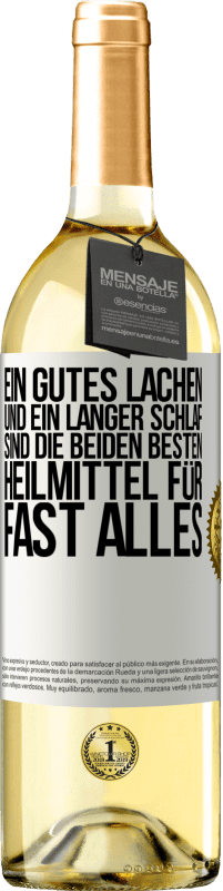 29,95 € | Weißwein WHITE Ausgabe Ein gutes Lachen und ein langer Schlaf sind die beiden besten Heilmittel für fast alles Weißes Etikett. Anpassbares Etikett Junger Wein Ernte 2023 Verdejo