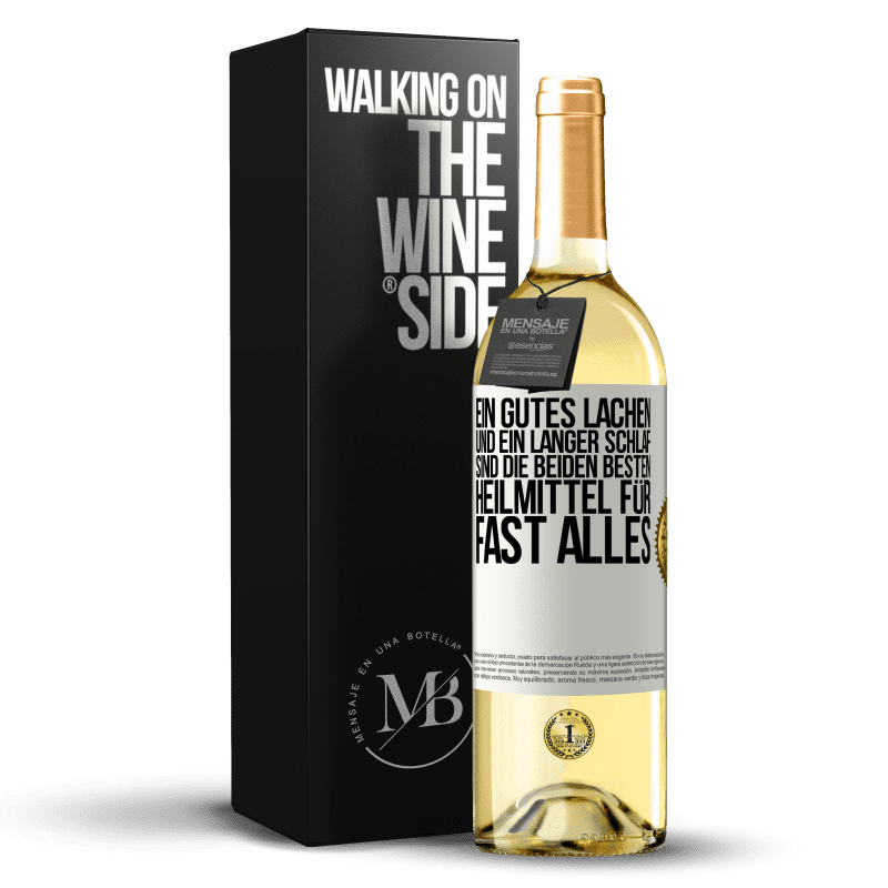 29,95 € Kostenloser Versand | Weißwein WHITE Ausgabe Ein gutes Lachen und ein langer Schlaf sind die beiden besten Heilmittel für fast alles Weißes Etikett. Anpassbares Etikett Junger Wein Ernte 2023 Verdejo