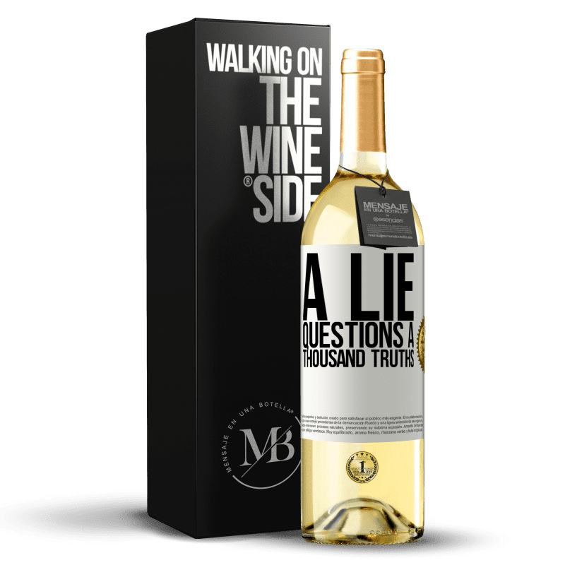 29,95 € Free Shipping | White Wine WHITE Edition A lie questions a thousand truths White Label. Customizable label Young wine Harvest 2023 Verdejo