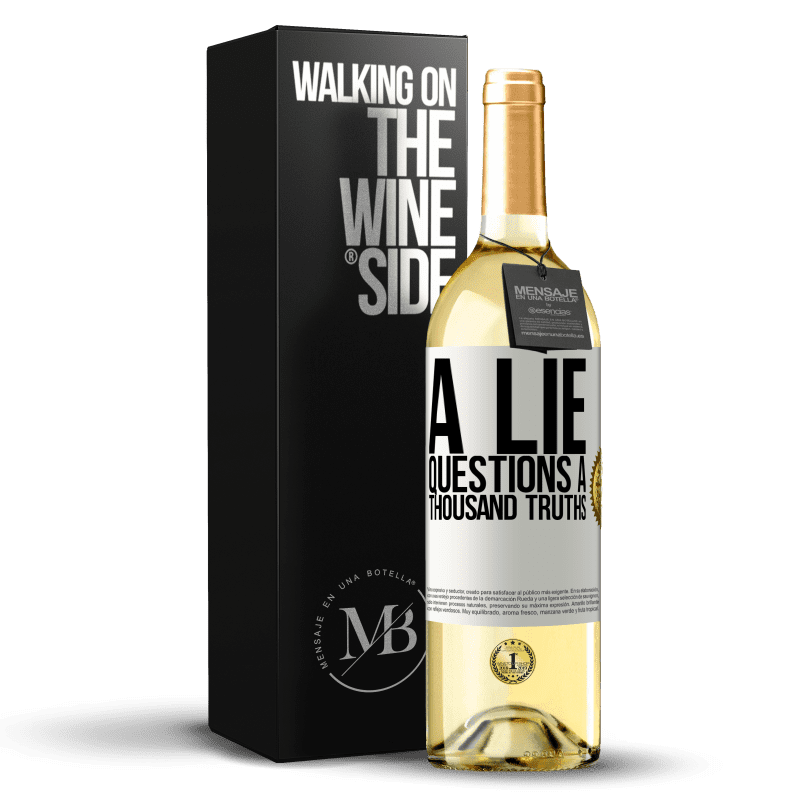 29,95 € Free Shipping | White Wine WHITE Edition A lie questions a thousand truths White Label. Customizable label Young wine Harvest 2024 Verdejo