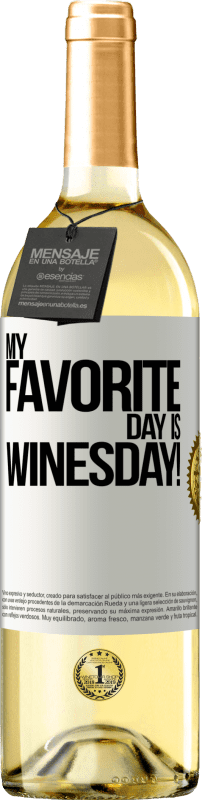 29,95 € | Белое вино Издание WHITE My favorite day is winesday! Белая этикетка. Настраиваемая этикетка Молодое вино Урожай 2023 Verdejo