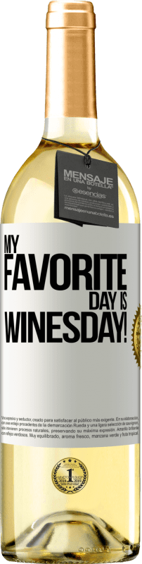 29,95 € | Weißwein WHITE Ausgabe My favorite day is winesday! Weißes Etikett. Anpassbares Etikett Junger Wein Ernte 2023 Verdejo