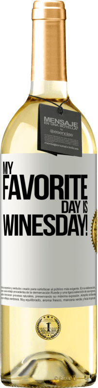 29,95 € Kostenloser Versand | Weißwein WHITE Ausgabe My favorite day is winesday! Weißes Etikett. Anpassbares Etikett Junger Wein Ernte 2025 Verdejo