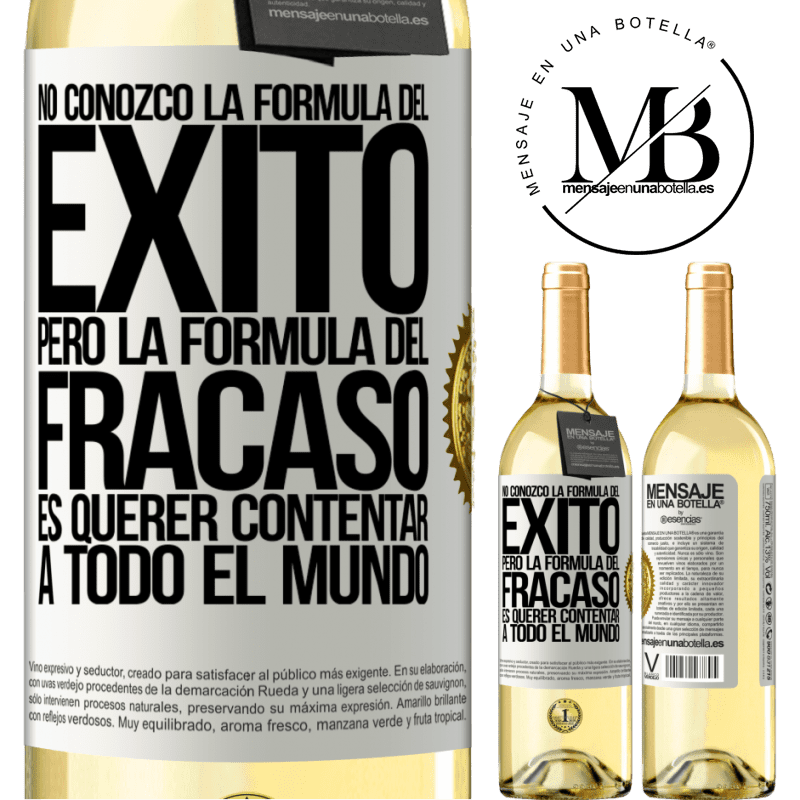 29,95 € Envoi gratuit | Vin blanc Édition WHITE Je ne connais pas la formule du succès, mais la formule de l'échec est de vouloir plaire à tout le monde Étiquette Blanche. Étiquette personnalisable Vin jeune Récolte 2022 Verdejo
