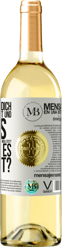 «Erinnerst du dich, als du klein warst und groß sein wolltest, um zu tun, was immer du wolltest? Wie läuft es denn so?» WHITE Ausgabe