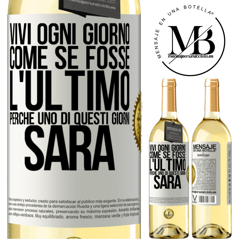 29,95 € Spedizione Gratuita | Vino bianco Edizione WHITE Vivi ogni giorno come se fosse l'ultimo, perché uno di questi giorni sarà Etichetta Bianca. Etichetta personalizzabile Vino giovane Raccogliere 2025 Verdejo