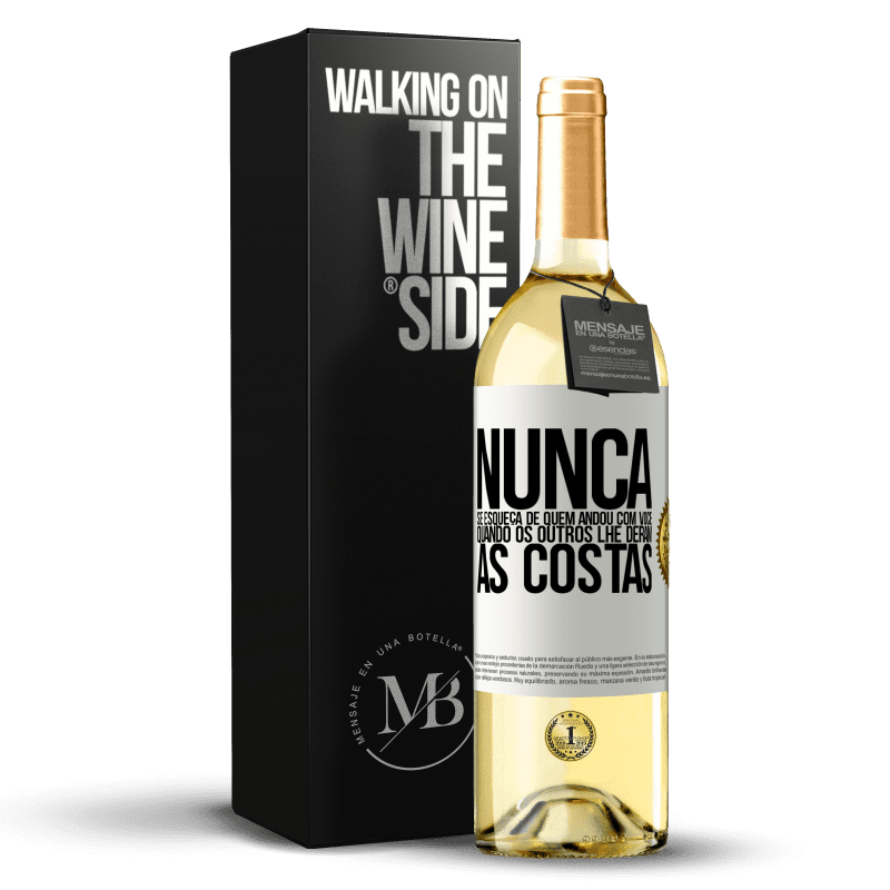 29,95 € Envio grátis | Vinho branco Edição WHITE Nunca se esqueça de quem andou com você quando os outros lhe deram as costas Etiqueta Branca. Etiqueta personalizável Vinho jovem Colheita 2025 Verdejo