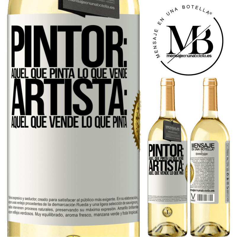 29,95 € Envoi gratuit | Vin blanc Édition WHITE Peintre: celui qui peint ce qu'il vend. Artiste: celui qui vend ce qu'il peint Étiquette Blanche. Étiquette personnalisable Vin jeune Récolte 2022 Verdejo