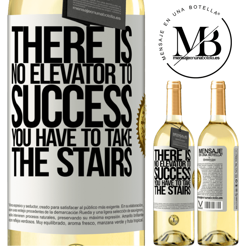 29,95 € Free Shipping | White Wine WHITE Edition There is no elevator to success. Yo have to take the stairs White Label. Customizable label Young wine Harvest 2022 Verdejo