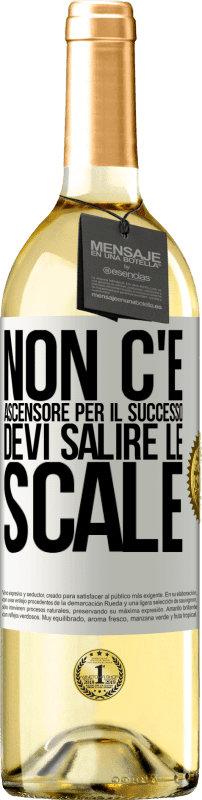 29,95 € | Vino bianco Edizione WHITE Non c'è ascensore per il successo. Devi salire le scale Etichetta Bianca. Etichetta personalizzabile Vino giovane Raccogliere 2024 Verdejo