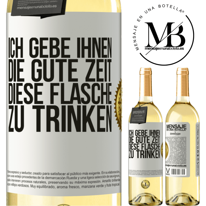 29,95 € Kostenloser Versand | Weißwein WHITE Ausgabe Ich schenken dir den schönen Moment, den wir verbringen werden, um diese Flasche zu trinken Weißes Etikett. Anpassbares Etikett Junger Wein Ernte 2023 Verdejo