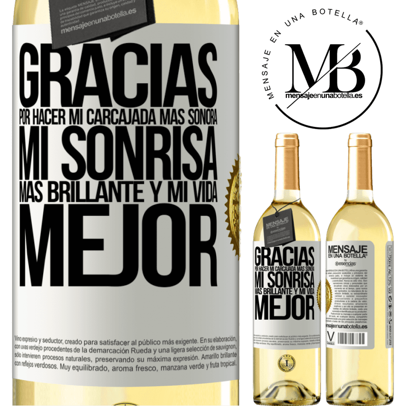 29,95 € Envío gratis | Vino Blanco Edición WHITE Gracias por hacer mi carcajada más sonora, mi sonrisa más brillante y mi vida mejor Etiqueta Blanca. Etiqueta personalizable Vino joven Cosecha 2023 Verdejo