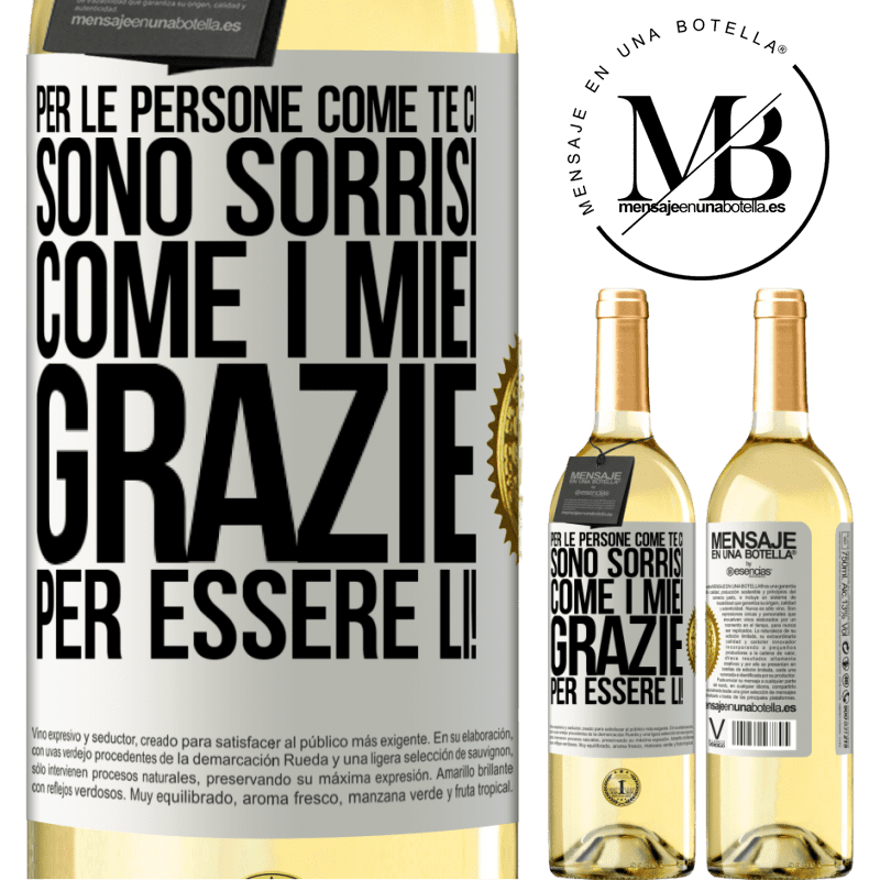 29,95 € Spedizione Gratuita | Vino bianco Edizione WHITE Per le persone come te ci sono sorrisi come i miei. Grazie per essere lì! Etichetta Bianca. Etichetta personalizzabile Vino giovane Raccogliere 2023 Verdejo