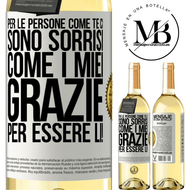 29,95 € Spedizione Gratuita | Vino bianco Edizione WHITE Per le persone come te ci sono sorrisi come i miei. Grazie per essere lì! Etichetta Bianca. Etichetta personalizzabile Vino giovane Raccogliere 2025 Verdejo