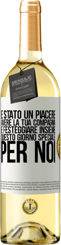 29,95 € | Vino bianco Edizione WHITE È stato un piacere avere la tua compagnia e festeggiare insieme questo giorno speciale per noi Etichetta Bianca. Etichetta personalizzabile Vino giovane Raccogliere 2024 Verdejo