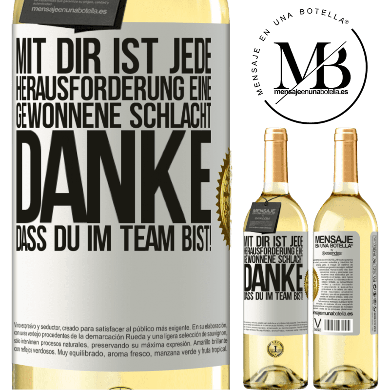 29,95 € Kostenloser Versand | Weißwein WHITE Ausgabe Mit dir ist jede Herausforderung eine gewonnene Schlacht. Danke, dass du mit im Team bist! Weißes Etikett. Anpassbares Etikett Junger Wein Ernte 2024 Verdejo