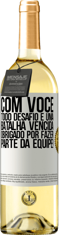 29,95 € | Vinho branco Edição WHITE Com você, todo desafio é uma batalha vencida. Obrigado por fazer parte da equipe! Etiqueta Branca. Etiqueta personalizável Vinho jovem Colheita 2023 Verdejo