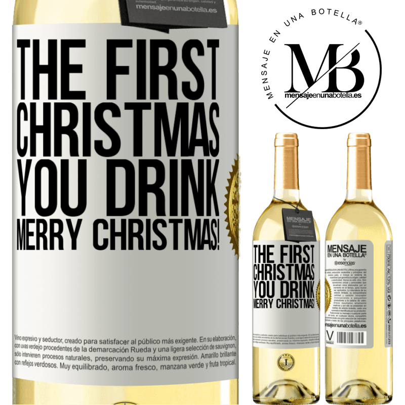 29,95 € Free Shipping | White Wine WHITE Edition The first Christmas you drink. Merry Christmas! White Label. Customizable label Young wine Harvest 2022 Verdejo