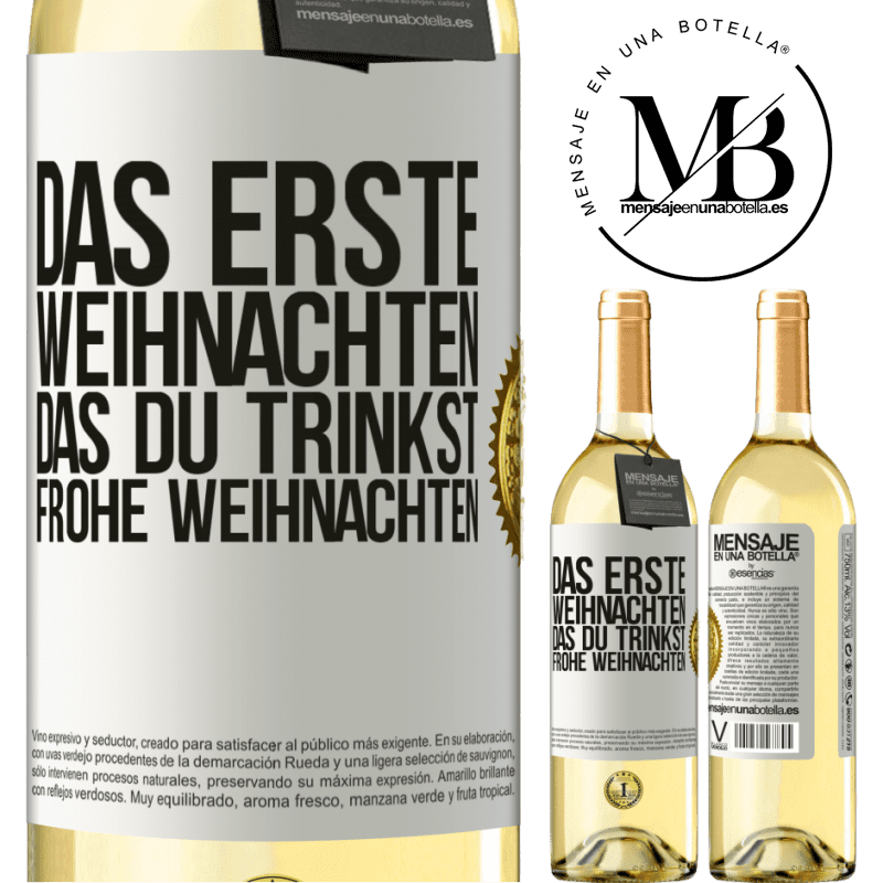 29,95 € Kostenloser Versand | Weißwein WHITE Ausgabe Das erste Weihnachten, das du trinkst. Frohe weihnachten Weißes Etikett. Anpassbares Etikett Junger Wein Ernte 2023 Verdejo