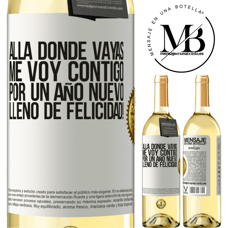 29,95 € Envío gratis | Vino Blanco Edición WHITE Allá donde vayas, me voy contigo. Por un año nuevo lleno de felicidad! Etiqueta Blanca. Etiqueta personalizable Vino joven Cosecha 2025 Verdejo