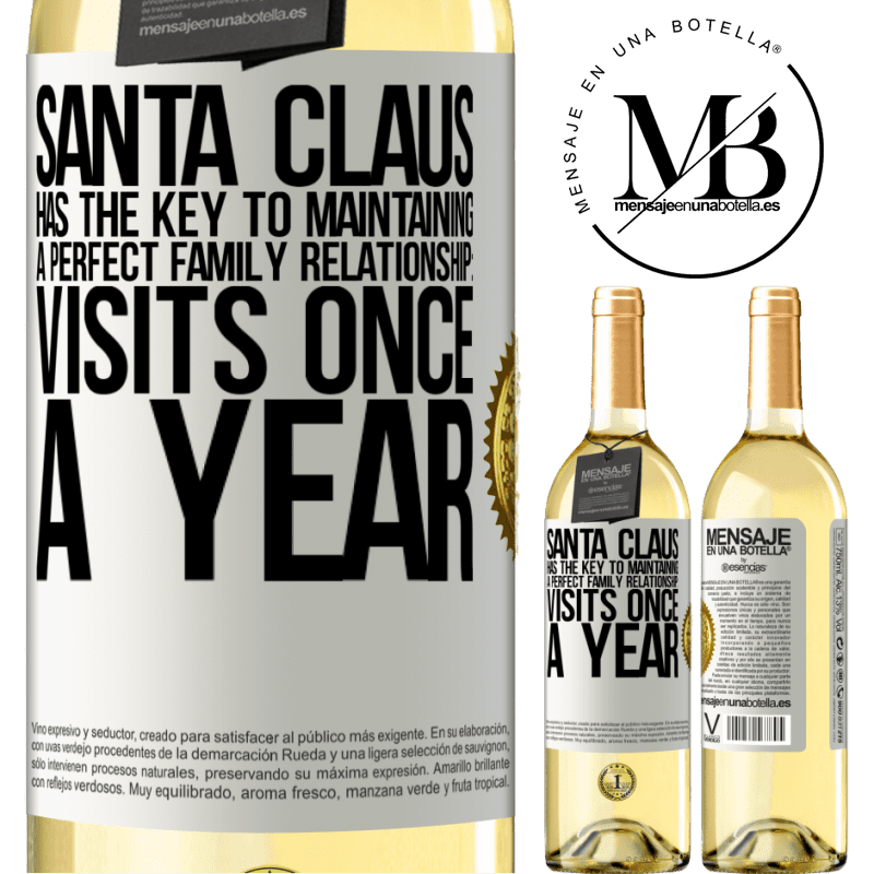 29,95 € Free Shipping | White Wine WHITE Edition Santa Claus has the key to maintaining a perfect family relationship: Visits once a year White Label. Customizable label Young wine Harvest 2024 Verdejo