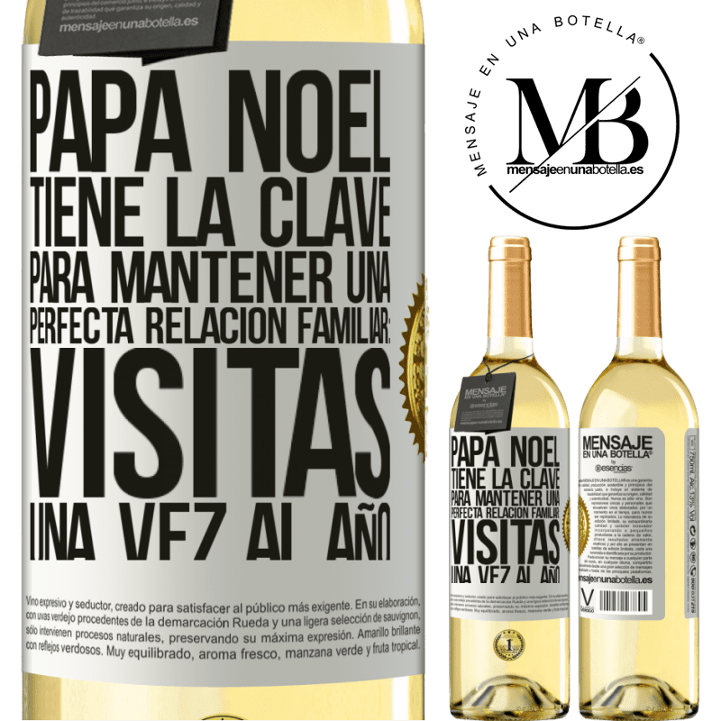 29,95 € Envío gratis | Vino Blanco Edición WHITE Papá Noel tiene la clave para mantener una perfecta relación familiar: Visitas una vez al año Etiqueta Blanca. Etiqueta personalizable Vino joven Cosecha 2024 Verdejo