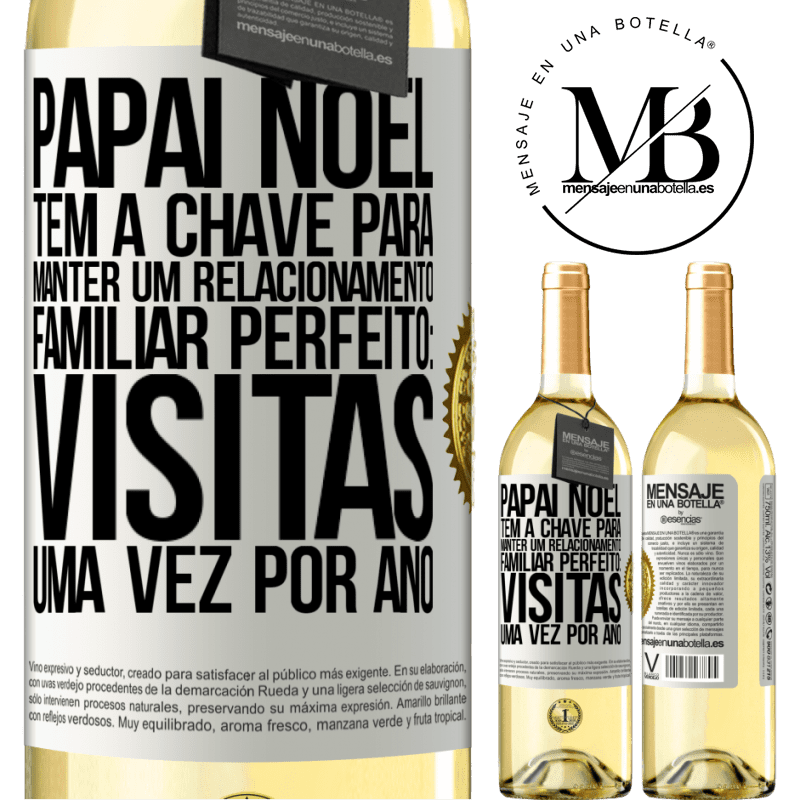 29,95 € Envio grátis | Vinho branco Edição WHITE Papai Noel tem a chave para manter um relacionamento familiar perfeito: visitas uma vez por ano Etiqueta Branca. Etiqueta personalizável Vinho jovem Colheita 2024 Verdejo