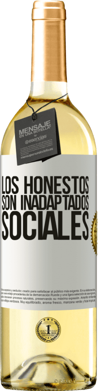29,95 € | Vino Blanco Edición WHITE Los honestos son inadaptados sociales Etiqueta Blanca. Etiqueta personalizable Vino joven Cosecha 2023 Verdejo